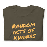 Make Life Good! 100% Cotton T-Shirt with Random Acts of Kindness Make Life Good! Custom Graphic for Men & Women, Unisex Tee