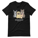 Make Life Good! 100% Cotton T-Shirt with Rescue Dogs Make Life Good! Custom Graphic for Men & Women, Unisex Tee