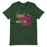 Make Life Good! 100% Cotton T-Shirt with Good People Make Life Good! Custom Graphic for Men & Women, Unisex Tee