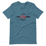 Make Life Good! 100% Cotton T-Shirt with "Make Life Good" & "Live Life Civilly" Custom Graphic for Men & Women, Unisex Tee