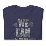Make Life Good! 100% Cotton T-Shirt with We Can Do Better! U.S. Flag Grayscale Custom Graphic for Men & Women, Unisex Tee