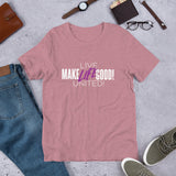 Make Life Good! 100% Cotton T-Shirt with "Make Life Good" & "Live Life United" Custom Graphic for Men & Women, Unisex Tee