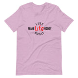 Make Life Good! 100% Cotton T-Shirt with "Make Life Good" & "Live Life Civilly" Custom Graphic for Men & Women, Unisex Tee