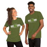 Make Life Good! 100% Cotton T-Shirt with "Make Life Good" & "Live Life Mindfully!" Custom Graphic for Men & Women, Unisex Tee