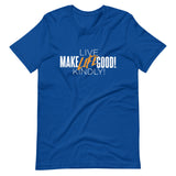 Make Life Good! 100% Cotton T-Shirt with "Make Life Good" & "Live Life Kindly!" Custom Graphic for Men & Women, Unisex Tee
