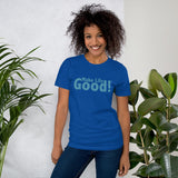 Make Life Good! 100% Cotton T-Shirt with Make Life Good! Message and Custom Graphic for Men & Women, Unisex Tee