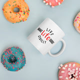 Make Life Good! Ceramic Coffee Mug with Live Life Civilly Custom Graphic - Java & Tea Cup