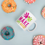 Make Life Good! Ceramic Coffee Mug with Make Life Good Logo Custom Graphic - Java & Tea Cup