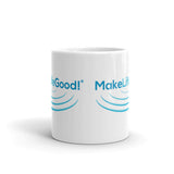 Make Life Good! Ceramic Coffee Mug with Ripples Custom Graphic - Java & Tea Cup