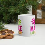 Make Life Good! Ceramic Coffee Mug with Make Life Good Logo Custom Graphic - Java & Tea Cup