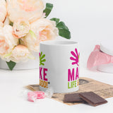 Make Life Good! Ceramic Coffee Mug with Make Life Good Logo Custom Graphic - Java & Tea Cup