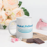 Make Life Good! Ceramic Coffee Mug with Ripples Custom Graphic - Java & Tea Cup