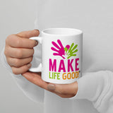 Make Life Good! Ceramic Coffee Mug with Make Life Good Logo Custom Graphic - Java & Tea Cup