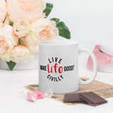 Make Life Good! Ceramic Coffee Mug with Live Life Civilly Custom Graphic - Java & Tea Cup