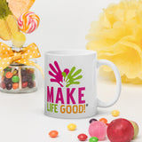 Make Life Good! Ceramic Coffee Mug with Make Life Good Logo Custom Graphic - Java & Tea Cup