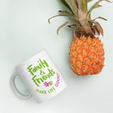 Make Life Good! Ceramic Coffee Mug with Family & Friends Make Life Good Custom Graphic - Java & Tea Cup