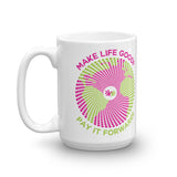 Pay It Forward Motivational Graphic Coffee Mug by Make Life Good