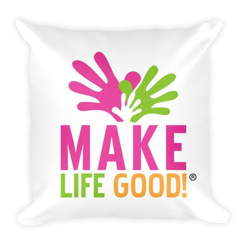 Make Life Good Color Logo Pillow