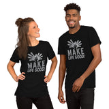 Make Life Good! 100% Cotton T-Shirt with Make Life Good! Official Company Logo Custom Graphic for Men & Women, Unisex Tee