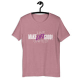 Make Life Good! 100% Cotton T-Shirt with "Make Life Good" & "Live Life United" Custom Graphic for Men & Women, Unisex Tee