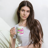 Make Life Good! Ceramic Coffee Mug with Good People Make Life Good Custom Graphic - Java & Tea Cup